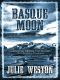 [Nellie Burns and Moonshine Mystery 02] • Basque Moon